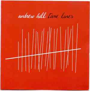 Andrew Hill - Time Lines