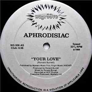 Aphrodisiac - Your Love