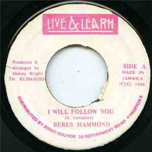 Beres Hammond - I Will Follow You