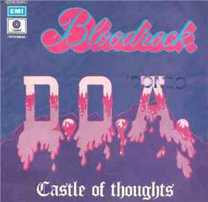 Bloodrock - D.O.A. / Castle Of Thoughts