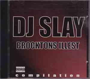 DJ Slay - Brocktons Illest