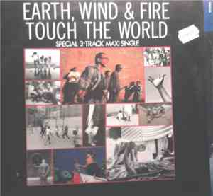 Earth, Wind & Fire - Touch The World
