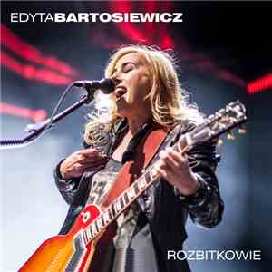 Edyta Bartosiewicz - Rozbitkowie