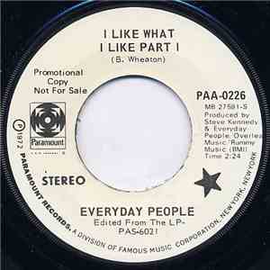 Everyday People  - I Like What I Like