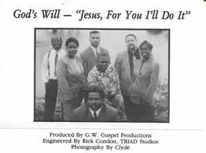 God's Will  - Jesus, For You I'll Do It