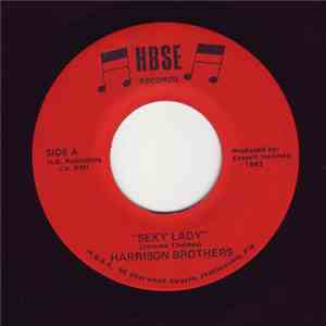 Harrison Brothers - Sexy Lady  / Harrison Special