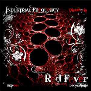Industrial Frequency - Diphteria