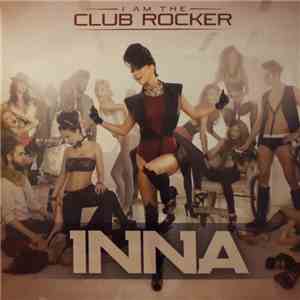 Inna - I Am The Club Rocker