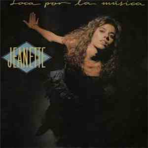 Jeanette  - Loca Por La Música