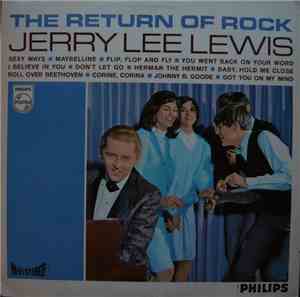 Jerry Lee Lewis - The Return Of Rock!