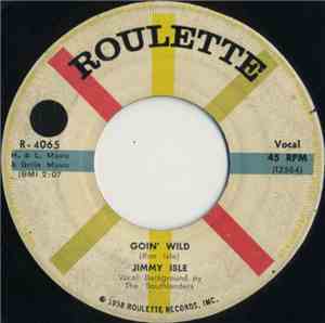 Jimmy Isle - Goin' Wild