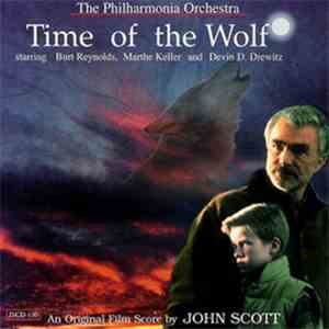 John Scott / Philharmonia Orchestra, The - Time Of The Wolf (An Original Film Score)