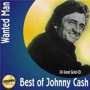 Johnny Cash - Wanted Man (Best Of Johnny Cash)
