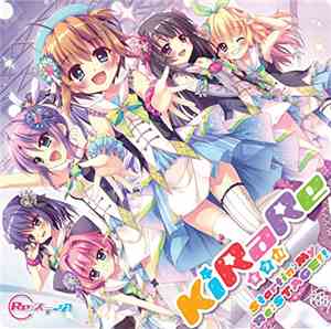 KiRaRe - Startin' My Re:STAGE!!