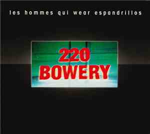 Les Hommes Qui Wear Espandrillos - 220 Bowery