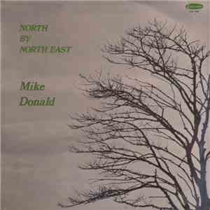 Mike Donald - North By North East