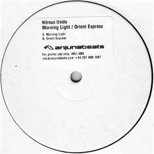 Nitrous Oxide  - Morning Light / Orient Express