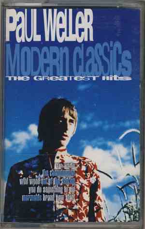 Paul Weller - Modern Classics - The Greatest Hits