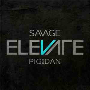 Pig And Dan - Savage