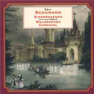 Robert Schumann - Schumann Piano Suites
