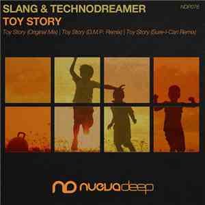 Slang & Technodreamer - Toy Story