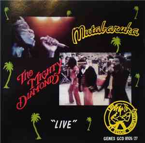 The Mighty Diamonds & Mutabaruka - Live At Reggae Sunsplash