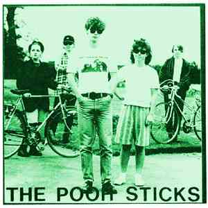 The Pooh Sticks - I Know Someone Who Knows Someone Who Knows Alan McGee Quite Well
