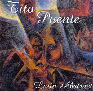 Tito Puente - Latin Abstract