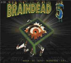Various - Braindead 5