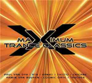 Various - Maximum Trance Classics