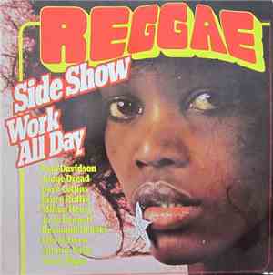 Various - Reggae Side Show Work All Day