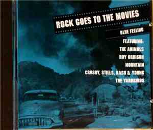 Various - Rock Goes To The Movies / Blue Feeling