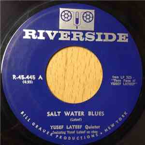 Yusef Lateef - Salt Water Blues / Goin' Home