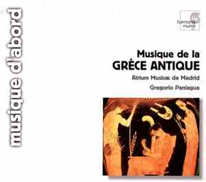 Atrium Musicæ De Madrid, Gregorio Paniagua - Musique De La Grèce Antique