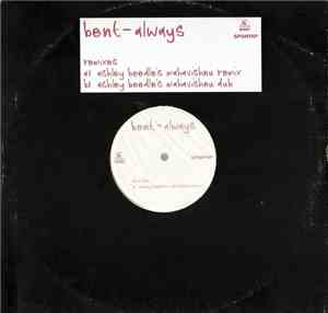 Bent - Always