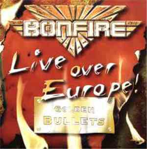 Bonfire - Live Over Europe