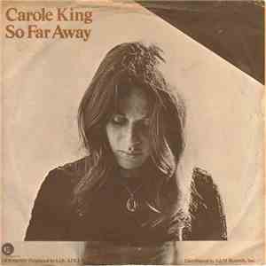 Carole King - So Far Away / Smackwater Jack
