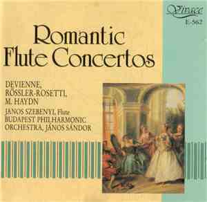 Devienne / Rössler-Rosetti / Michael Haydn, The Budapest Philharmonic Orchestra • János Szebenyi • János Sándor - Flute Concertos