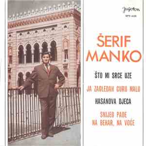 Šerif Manko - Pjesme Iz Bosne