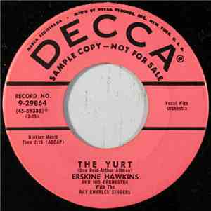 Erskine Hawkins And His Orchestra With The Ray Charles Singers / Erskine Hawkins And His Orchestra - The Yurt / Waltz In Blue