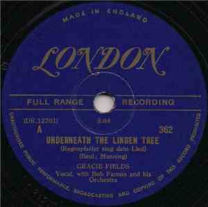 Gracie Fields With Bob Farnon And His Orchestra - Underneath The Linden Tree / For Ever And Ever