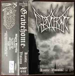 Gravehome - Kaotic Visions