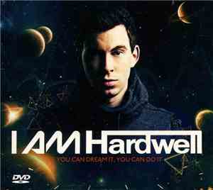 Hardwell - I Am Hardwell