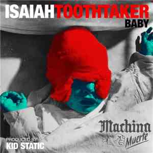 Isaiah Toothtaker - Baby