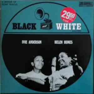 Ivie Anderson, Helen Humes - A Reissue Of Some Famous Black And White Masters
