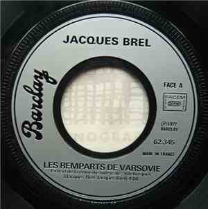 Jacques Brel - Les Remparts De Varsovie / Orly