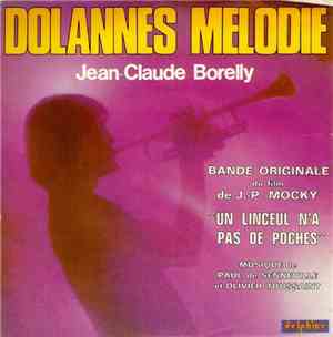 Jean-Claude Borelly - Dolannes Melodie