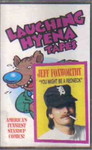 Jeff Foxworthy - You Might Be A Redneck (Laughing Hyena Volume 10)