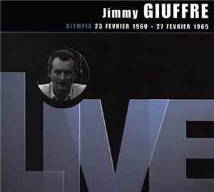 Jimmy Giuffre - Olympia 23 Fevrier 1960 - 27 Fevrier 1965