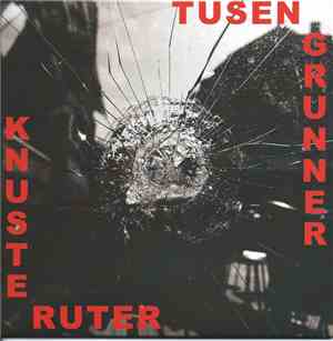 Knuste Ruter - Tusen Grunner